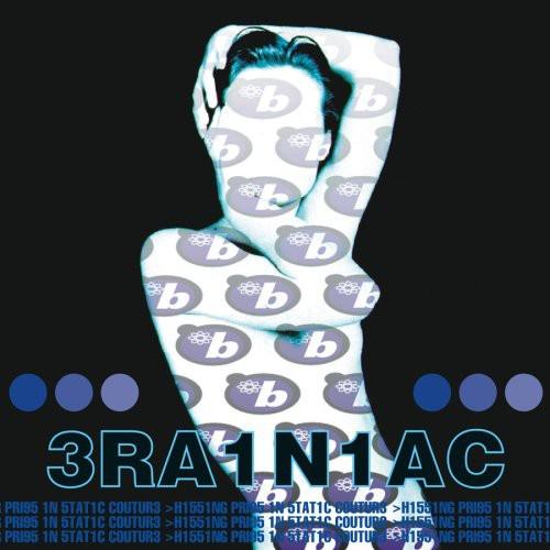 Brainiac- Hissing Prigs in Static Couture { vinyl }