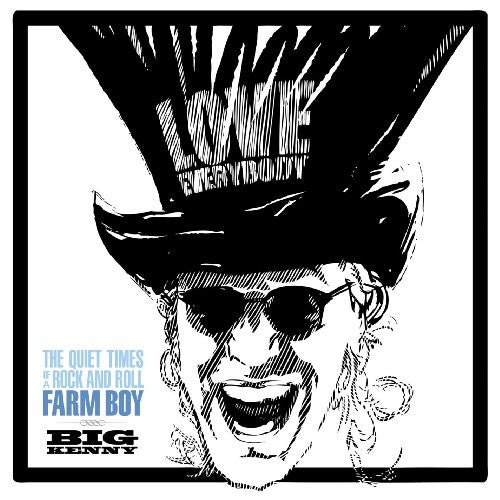 Big Kenny - The Quiet Times Of A Rock and Roll Farm Boy (Vinyl) { vinyl }