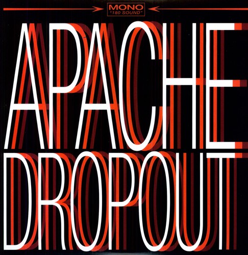 Apache Dropout - Apache Dropout (Vinyl) { vinyl }