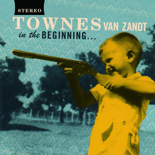 Townes Van Zandt - In The Beginning ... (Vinyl) { vinyl }