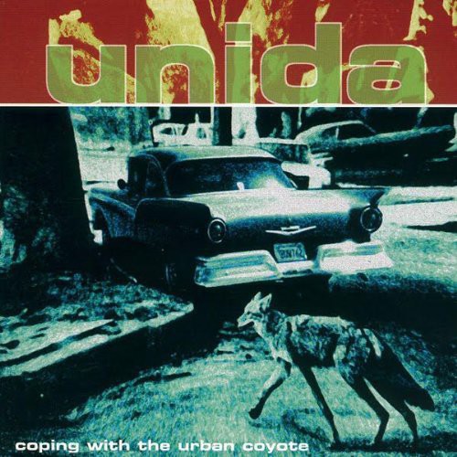 Unida- Coping with the Urban Coyote (Reissue) { vinyl }
