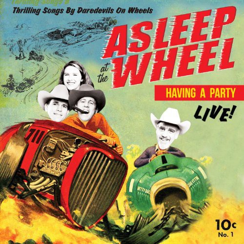 Asleep at the Wheel - Havin a Party-Live (Vinyl) { vinyl }