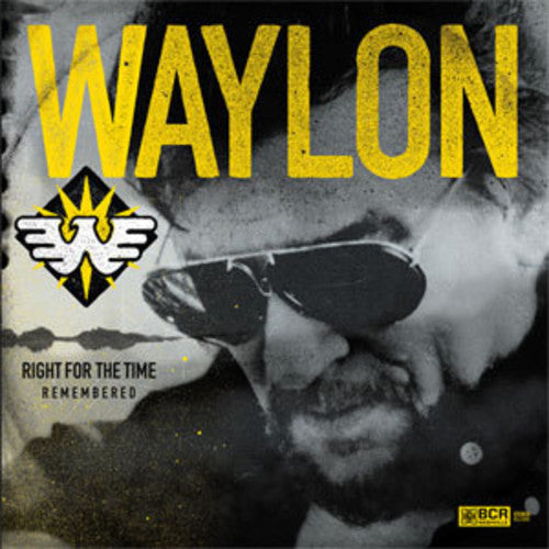 Waylon Jennings - Right For The Time (remembered) (Vinyl) { vinyl }