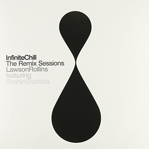 Lawson Rollins - Infinite Chill (The Remix Sessions) (LP) { vinyl }