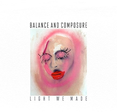 Balance & Composure- Light We Made { vinyl }