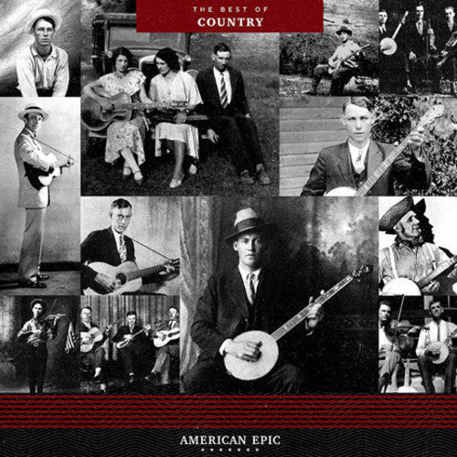 Various Artists - American Epic: The Best Of Country (Various Artists) (Vinyl) { vinyl }