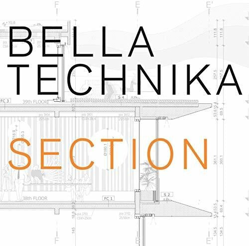 Bella Technika - Section (Vinyl) { vinyl }