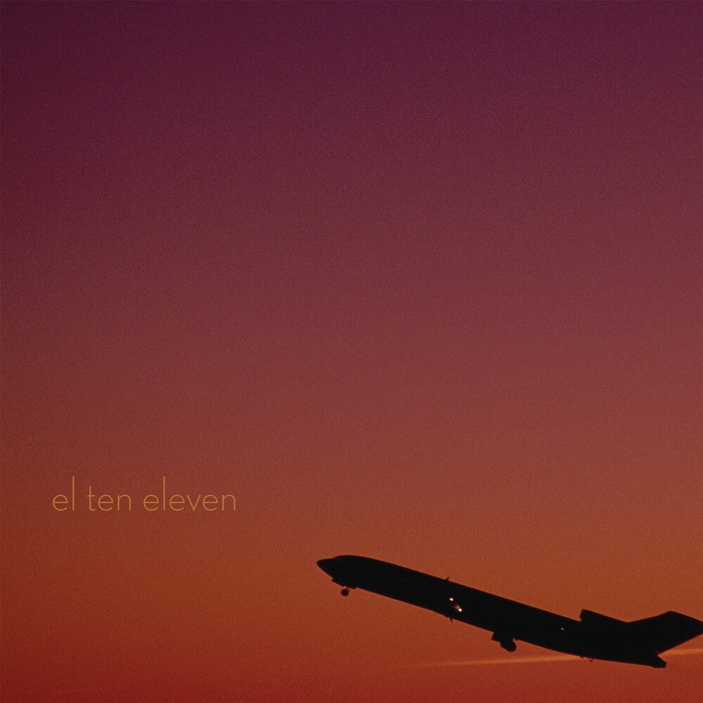 El Ten Eleven- El Ten Eleven (15th Anniversary Edition) { vinyl }