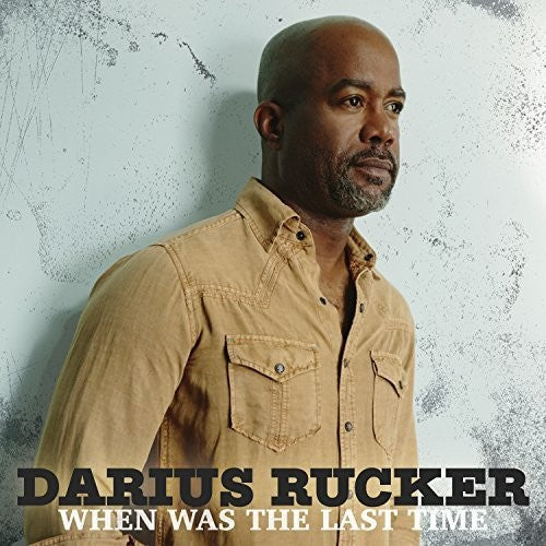 Darius Rucker - When Was The Last Time (Vinyl) { vinyl }