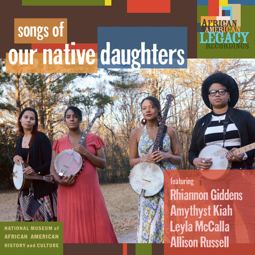 Our Native Daughters - Songs Of Our Native Daughters (Vinyl) { vinyl }