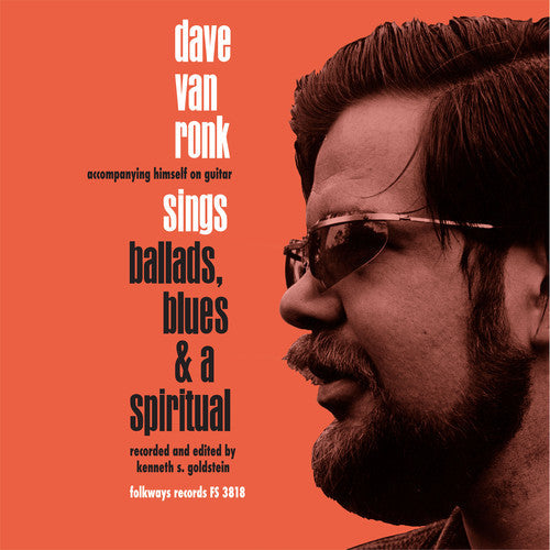Dave Van Ronk - Sings Ballads Blues & A Spiritual (Vinyl) { vinyl }