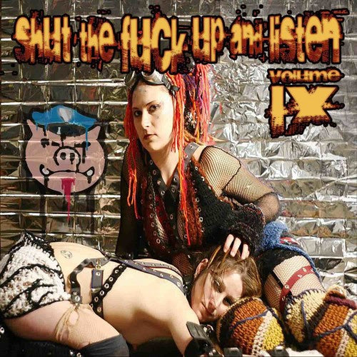 Various Artists - Shut The Fuck Up & Listen 9 / Various (Vinyl) { vinyl }