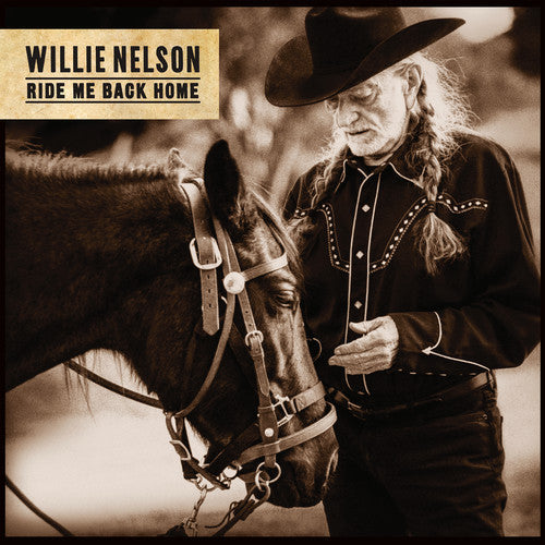 Willie Nelson - Ride Me Back Home (Vinyl) { vinyl }