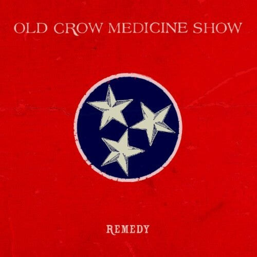 Old Crow Medicine Show - Remedy (Vinyl) { vinyl }