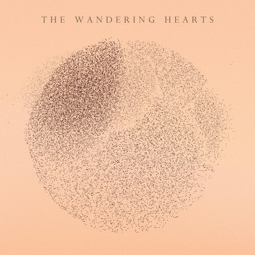 Wandering Hearts - The Wandering Hearts (Vinyl) { vinyl }