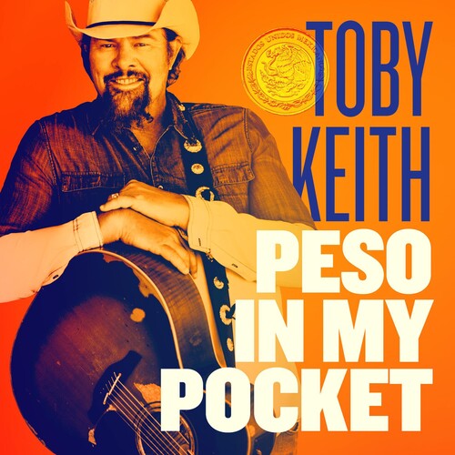 Toby Keith - Peso In My Pocket (Vinyl) { vinyl }