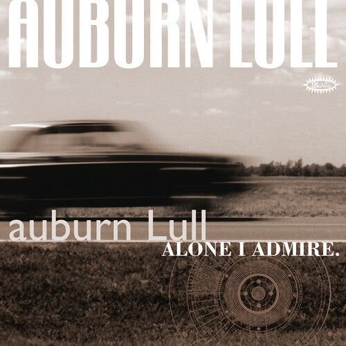 Auburn Lull - Alone I Admire (Vinyl) { vinyl }