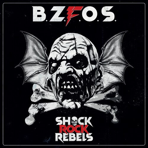 Bloodsucking Zombies From Outer Space - Shock Rock Rebels (Vinyl) { vinyl }