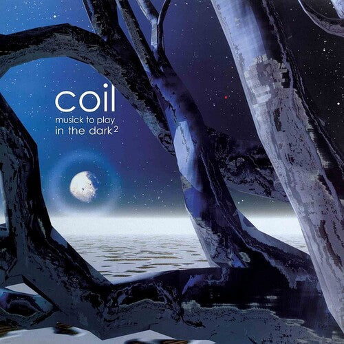 Coil - Musick To Play In The Dark 2 (Vinyl) { vinyl }