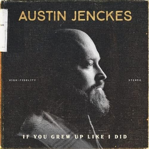 Austin Jenckes - If You Grew Up Like I Did (Vinyl) { vinyl }