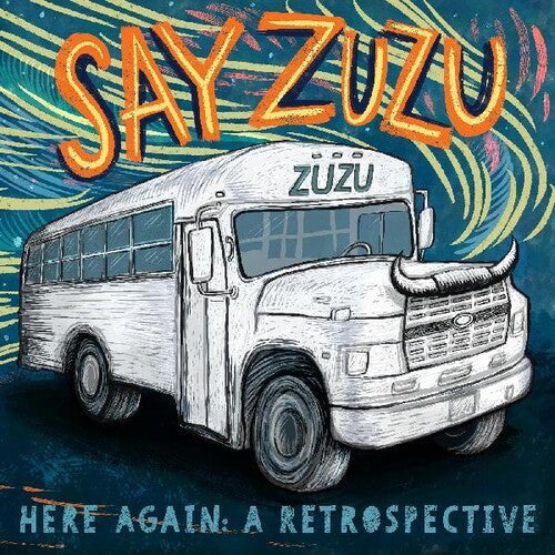 Say Zuzu - Here Again: A Retrospective (1994-2002) (Vinyl) { vinyl }