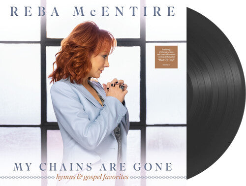 Reba McEntire - My Chains Are Gone (Vinyl) { vinyl }