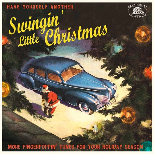 Various Artists - Have Yourself Another Swingin' Little Christmas: More Fingerpoppin' Tunes For Your Holiday Season (Various Artists) (Vinyl) { vinyl }
