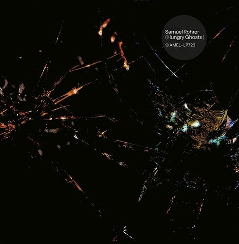 Samuel Rohrer - Hungry Ghosts (Vinyl) { vinyl }