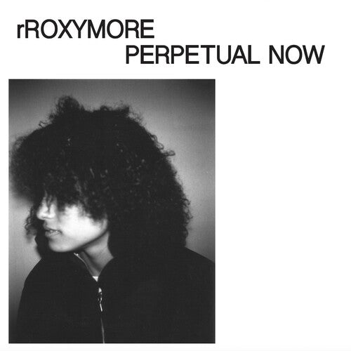 Rroxymore - Perpetual Now (Vinyl) { vinyl }