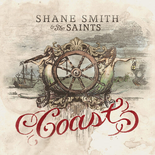 Shane Smith & the Saints - Coast (Vinyl) { vinyl }