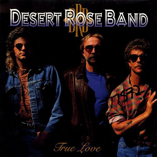 Desert Rose Band - True Love (Vinyl) { vinyl }
