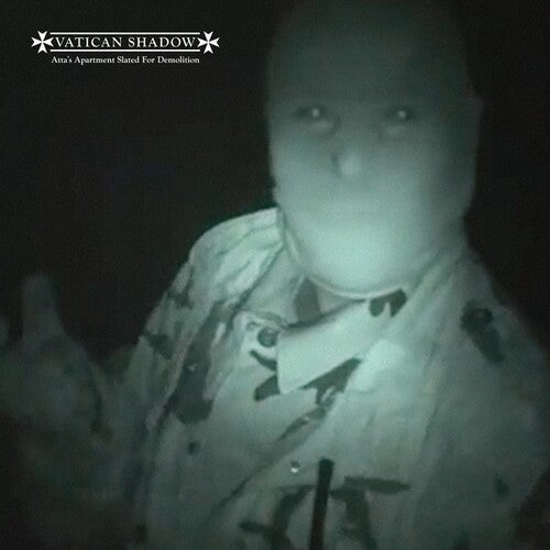 Vatican Shadow - Atta's Apartment Slated For Demolition (Vinyl) { vinyl }