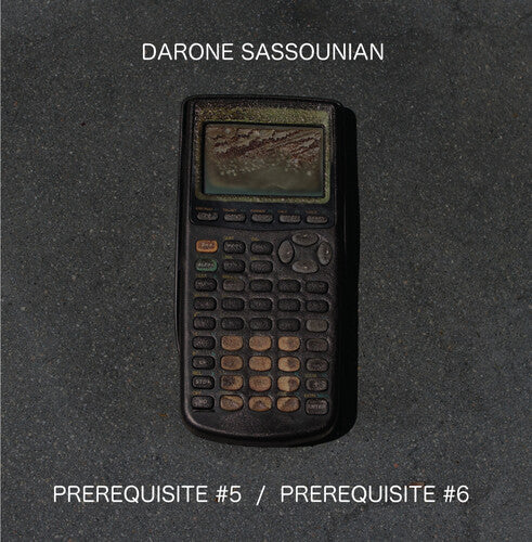 Darone Sassounian - Prerequisite #5 / Prerequisite #6 (Vinyl) { vinyl }