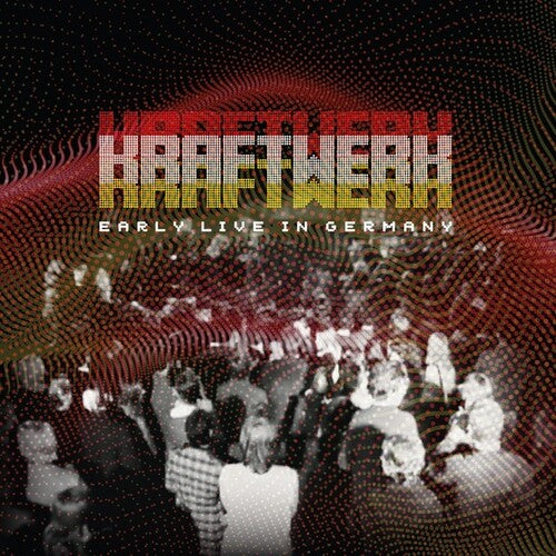 Kraftwerk - Early Live In Germany (Vinyl) { vinyl }