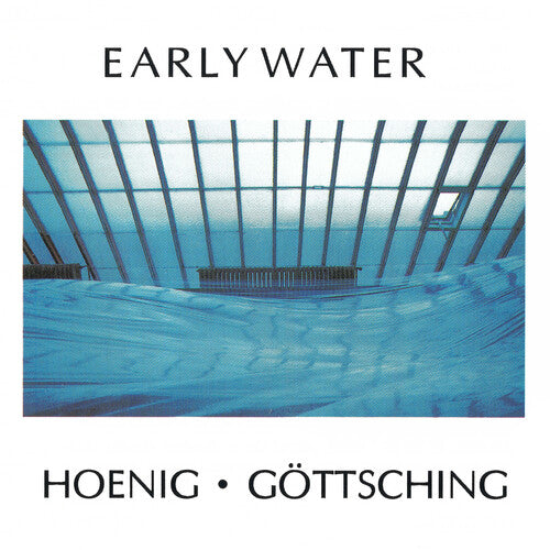 Early Water (Vinyl) { vinyl }