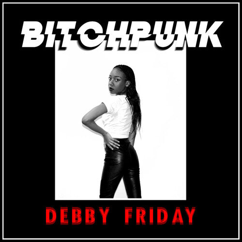 Debby Friday - Bitchpunk / Death Drive (Vinyl) { vinyl }