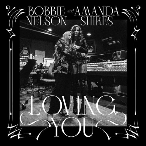 Bobbie Nelson & Amanda Shires - Loving You (Vinyl) { vinyl }