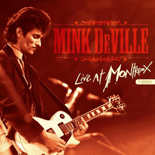 Mink DeVille - Live At Montreux 1982 (Vinyl) { vinyl }