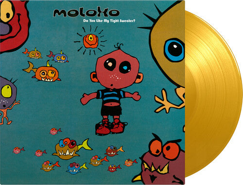 Moloko - Do You Like My Tight Sweater - Limited 180-Gram Translucent Yellow Colored Vinyl (Vinyl) { vinyl }