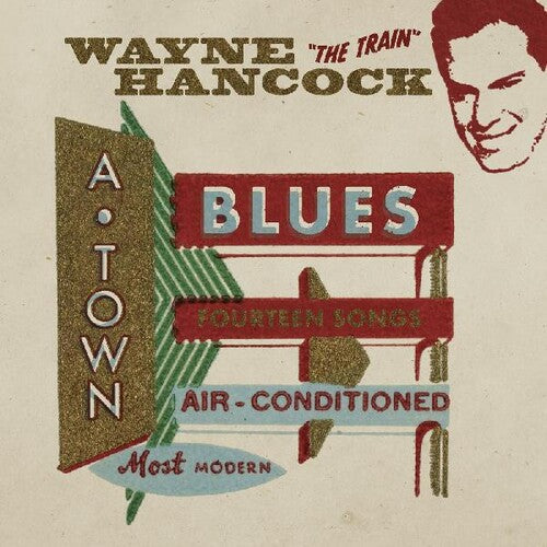 Wayne Hancock - A-town Blues (Vinyl) { vinyl }