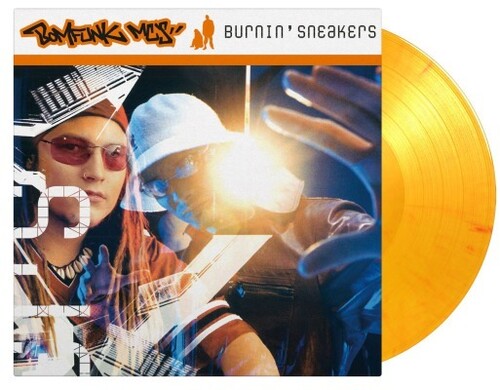 Bomfunk Mc's - Burnin Sneakers - Limited 180-Gram Flaming Orange Colored Vinyl (Vinyl) { vinyl }