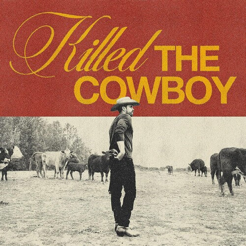 Dustin Lynch - Killed The Cowboy (Vinyl) { vinyl }