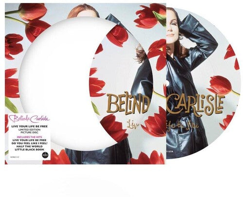 Belinda Carlisle - Live Your Life Be Free - Picture Disc Vinyl (Vinyl) { vinyl }