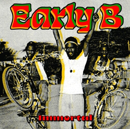 Early B - Immortal (Vinyl) { vinyl }