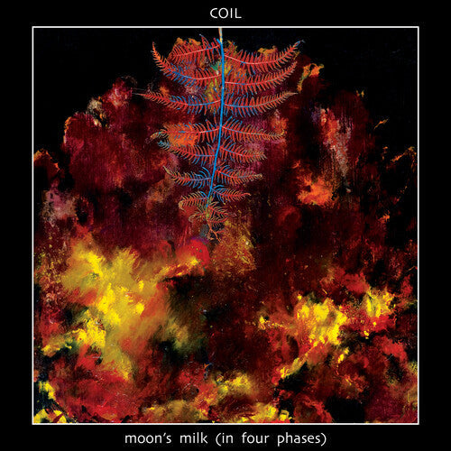 Coil - Moon's Milk (in Four Phases) (Vinyl) { vinyl }