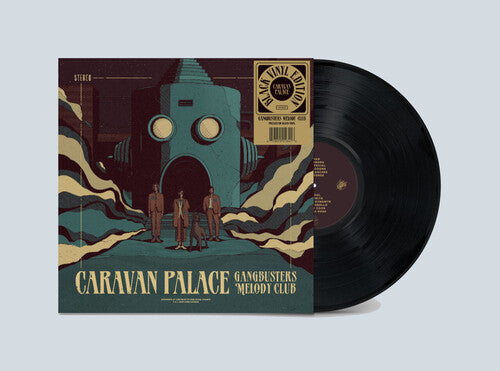 Caravan Palace - Gangbusters Melody Club (Vinyl) { vinyl }