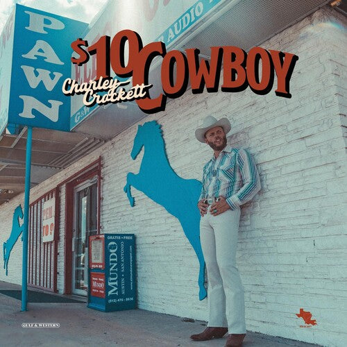 Charley Crockett - $10 Cowboy (Vinyl) { vinyl }