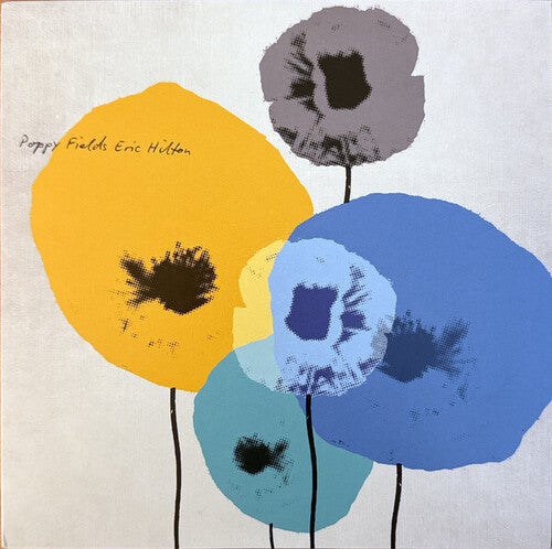 Eric Hilton - Poppy Fields (Vinyl) { vinyl }