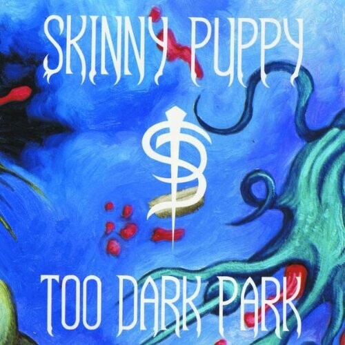 Skinny Puppy - Too Dark Park (Vinyl) { vinyl }