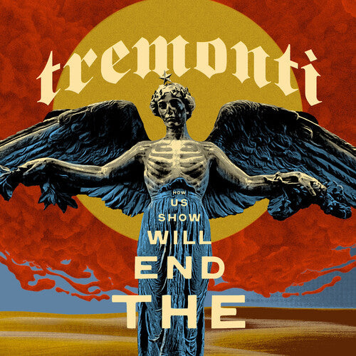 Tremonti (Creed)- End Will Show Us How (Indie Exclusive, Clear Vinyl, Limited Edition) { vinyl }